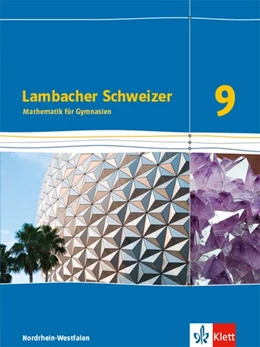Abbildung von Lambacher Schweizer Mathematik 9 - G8. Ausgabe Nordrhein-Westfalen. Schulbuch Klasse 9 | 1. Auflage | 2020 | beck-shop.de