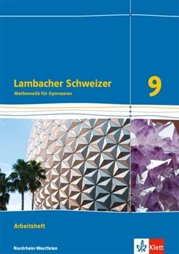 Abbildung von Lambacher Schweizer Mathematik 9 - G8. Ausgabe Nordrhein-Westfalen. Arbeitsheft plus Lösungsheft Klasse 9 | 1. Auflage | 2020 | beck-shop.de