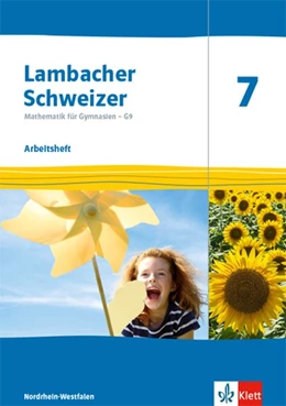 Abbildung von Lambacher Schweizer Mathematik 7 - G9. Ausgabe Nordrhein-Westfalen. Arbeitsheft plus Lösungsheft Klasse 7 | 1. Auflage | 2020 | beck-shop.de