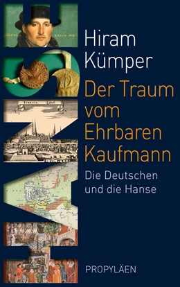 Abbildung von Kümper | Der Traum vom Ehrbaren Kaufmann | 1. Auflage | 2020 | beck-shop.de