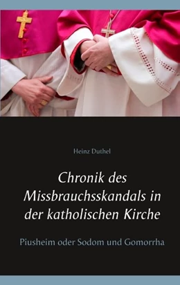 Abbildung von Duthel | Chronik des Missbrauchsskandals in der katholischen Kirche | 1. Auflage | 2020 | beck-shop.de