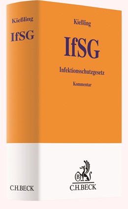 Abbildung von Kießling | Infektionsschutzgesetz: IfSG | 1. Auflage | 2020 | beck-shop.de