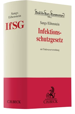 Abbildung von Sangs / Eibenstein | Infektionsschutzgesetz: IfSG | 1. Auflage | 2022 | beck-shop.de