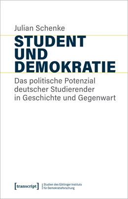 Abbildung von Schenke | Student und Demokratie | 1. Auflage | 2020 | beck-shop.de