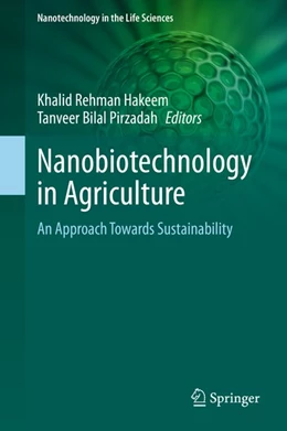 Abbildung von Hakeem / Pirzadah | Nanobiotechnology in Agriculture | 1. Auflage | 2020 | beck-shop.de