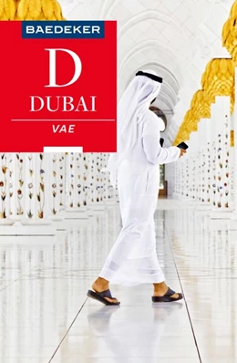 Abbildung von Wöbcke / Müller-Wöbcke | Baedeker Reiseführer Dubai, Vereinigte Arabische Emirate | 8. Auflage | 2020 | beck-shop.de