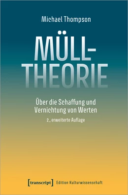 Abbildung von Thompson | Mülltheorie | 1. Auflage | 2021 | beck-shop.de