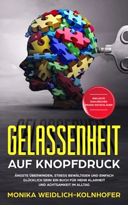 Abbildung von Weidlich-Kolnhofer | Gelassenheit auf Knopfdruck | 1. Auflage | 2019 | beck-shop.de