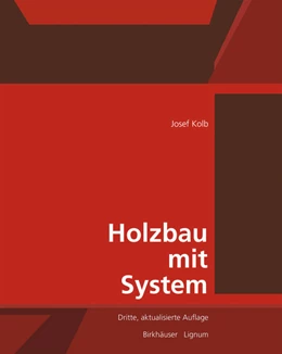 Abbildung von Kolb | Holzbau mit System | 1. Auflage | 2020 | beck-shop.de