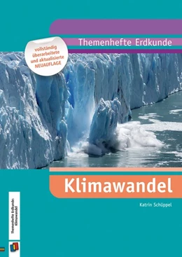 Abbildung von Schüppel | Themenhefte Erdkunde Klimawandel (Neubearbeitung) | 1. Auflage | 2020 | beck-shop.de