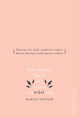 Abbildung von Donner | Das kleine Buch der Selbstverwüstung | 1. Auflage | 2020 | beck-shop.de