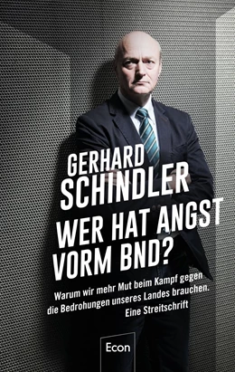 Abbildung von Schindler | Wer hat Angst vorm BND? | 1. Auflage | 2020 | beck-shop.de