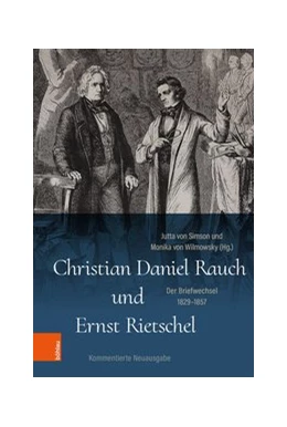 Abbildung von Simson / Wilmowsky | Christian Daniel Rauch und Ernst Rietschel | 1. Auflage | 2020 | beck-shop.de