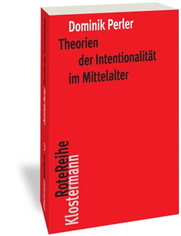 Abbildung von Perler | Theorien der Intentionalität im Mittelalter | 3. Auflage | 2020 | 3 | beck-shop.de