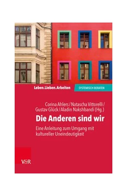 Abbildung von Ahlers / Vittorelli | Die Anderen sind wir | 1. Auflage | 2020 | beck-shop.de