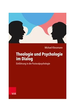 Abbildung von Klessmann | Theologie und Psychologie im Dialog | 1. Auflage | 2020 | beck-shop.de