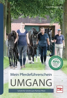 Abbildung von Weppelmann | Mein Pferdeführerschein Umgang | 1. Auflage | 2020 | beck-shop.de