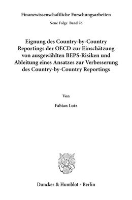 Abbildung von Lutz | Eignung des Country-by-Country Reportings der OECD zur Einschätzung von ausgewählten BEPS-Risiken und Ableitung eines Ansatzes zur Verbesserung des Country-by-Country Reportings | 1. Auflage | 2020 | beck-shop.de