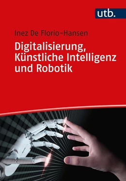 Abbildung von De Florio-Hansen | Digitalisierung, Künstliche Intelligenz und Robotik | 1. Auflage | 2020 | 5429 | beck-shop.de