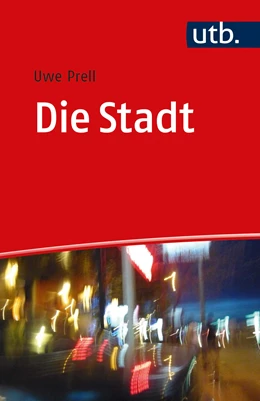 Abbildung von Prell | Die Stadt | 1. Auflage | 2020 | beck-shop.de