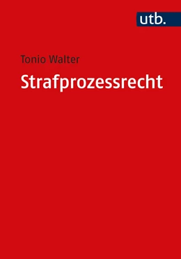 Abbildung von Walter | Strafprozessrecht | 1. Auflage | 2020 | 5467 | beck-shop.de