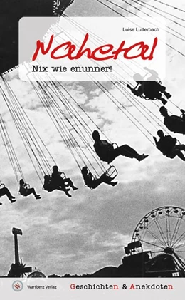 Abbildung von Lutterbach | Geschichten und Anekdoten aus dem Nahetal | 1. Auflage | 2020 | beck-shop.de