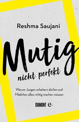 Abbildung von Saujani | Mutig, nicht perfekt | 1. Auflage | 2020 | beck-shop.de