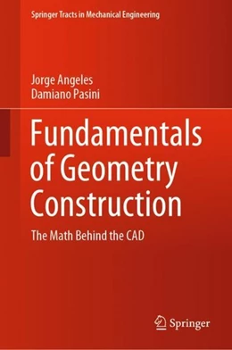Abbildung von Angeles / Pasini | Fundamentals of Geometry Construction | 1. Auflage | 2020 | beck-shop.de