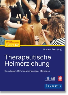 Abbildung von Beck | Therapeutische Heimerziehung | 1. Auflage | 2020 | beck-shop.de