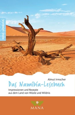 Abbildung von Irmscher | Das Namibia-Lesebuch | 1. Auflage | 2020 | beck-shop.de