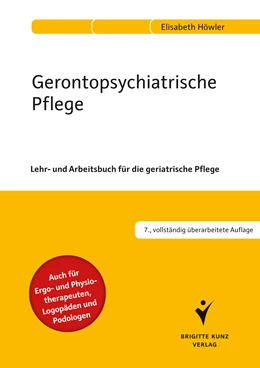 Abbildung von Höwler | Gerontopsychiatrische Pflege | 7. Auflage | 2020 | beck-shop.de