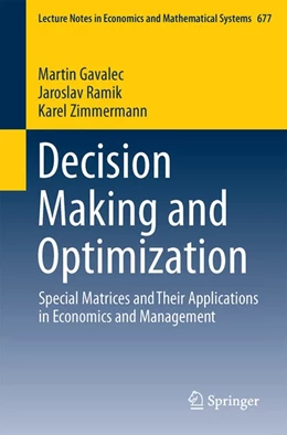 Abbildung von Gavalec / Ramík | Decision Making and Optimization | 1. Auflage | 2014 | beck-shop.de
