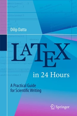 Abbildung von Datta | LaTeX in 24 Hours | 1. Auflage | 2017 | beck-shop.de