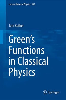 Abbildung von Rother | Green's Functions in Classical Physics | 1. Auflage | 2017 | beck-shop.de