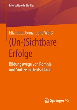Abbildung von Jonuz / Weiß | (Un-)Sichtbare Erfolge | 1. Auflage | 2020 | beck-shop.de