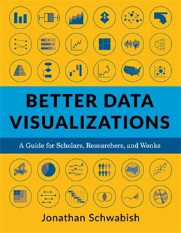 Abbildung von Schwabish | Better Data Visualizations | 1. Auflage | 2021 | beck-shop.de