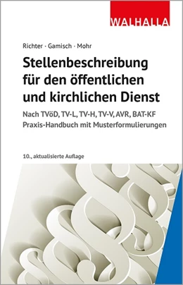Abbildung von Richter / Gamisch | Stellenbeschreibung für den öffentlichen und kirchlichen Dienst | 10. Auflage | 2021 | beck-shop.de