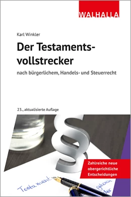 Abbildung von Winkler | Der Testamentsvollstrecker | 23. Auflage | 2020 | beck-shop.de