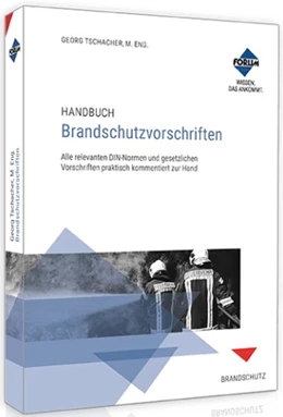 Abbildung von Tschacher (Hrsg.) | Handbuch Brandschutzvorschriften | 11. Auflage | 2020 | beck-shop.de