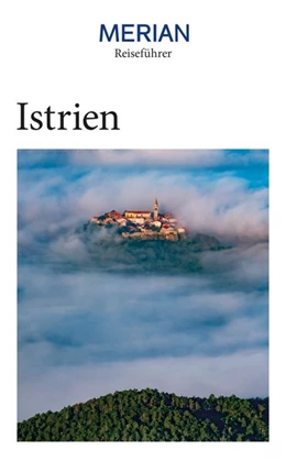 Abbildung von Schaper | MERIAN Reiseführer Istrien Kvarner Bucht | 1. Auflage | 2021 | beck-shop.de