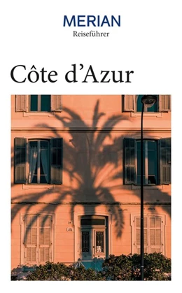 Abbildung von Buddée / Koltermann | MERIAN Reiseführer Côte d'Azur | 1. Auflage | 2021 | beck-shop.de