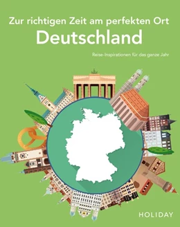 Abbildung von Nöldeke | HOLIDAY Reisebuch: Zur richtigen Zeit am perfekten Ort - Deutschland | 1. Auflage | 2020 | beck-shop.de