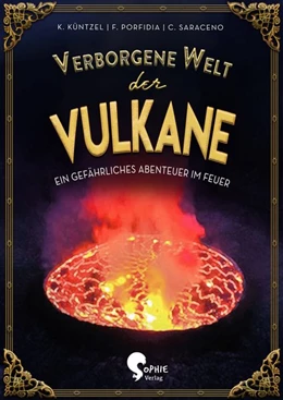 Abbildung von Küntzel | Verborgene Welt der Vulkane | 1. Auflage | 2021 | beck-shop.de