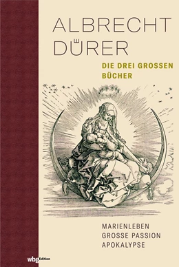 Abbildung von Dürer / Grebe | Drei große Bücher | 1. Auflage | 2020 | beck-shop.de