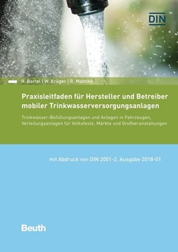 Abbildung von Bartel / Krüger | Praxisleitfaden für Hersteller und Betreiber mobiler Trinkwasserversorgungsanlagen | 1. Auflage | 2020 | beck-shop.de
