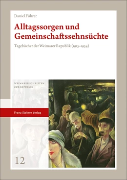 Abbildung von Führer | Alltagssorgen und Gemeinschaftssehnsüchte | 1. Auflage | 2020 | 12 | beck-shop.de