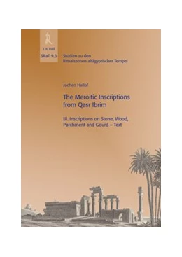Abbildung von Hallof | Jochen Hallof: The Meroitic Inscriptions of Qasr Ibrim, III: Inscriptions on Stone, Wood, Parchment and Gourd | 1. Auflage | 2020 | 9.5 | beck-shop.de