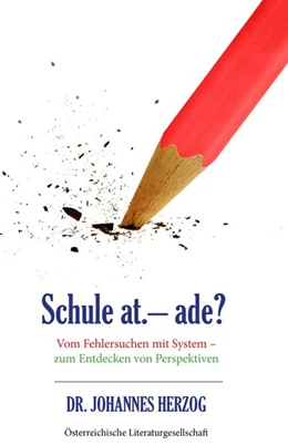 Abbildung von Herzog | Schule at. - ade? | 1. Auflage | 2020 | beck-shop.de