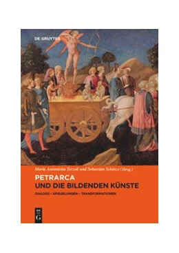 Abbildung von Terzoli / Schütze | Petrarca und die bildenden Künste | 1. Auflage | 2021 | beck-shop.de
