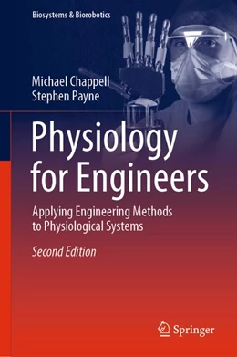 Abbildung von Chappell / Payne | Physiology for Engineers | 2. Auflage | 2020 | beck-shop.de